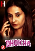 Dhoka (2023) HuntCinema Hindi Short Film Watch Online