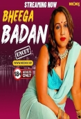 Bheega Badan (2024) Uncut NeonX Short Film Watch Online