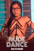 Nude Dance 2025 HotXcreator Short Film Download