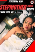 Stepmother 2025 HotX Short Film Download