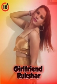 Girlfriend Rukshar (2025) Uncut Short Film