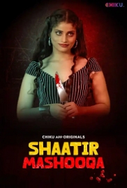 Shaatir Mashooqa (2023) Chikuapp Hindi Short Film Watch Online (2024)
