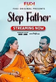 Step Father (2023) Fugi Short Film Watch Online (2024)