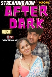 After Dark (2024) NeonX Short Film Watch Online (2024)