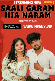 Saali Garam Jija Naram (2023) NeonX Short Film Download (2024)