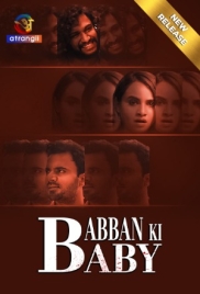 Babban Ki Baby (2024) Atrangii Short Film Download (2024)