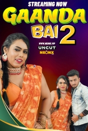 Gaanda Bai 2 NeonX 2024 Short Film Download (2024)