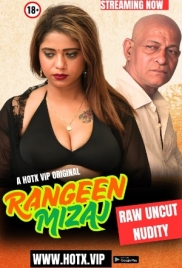 Rangeen Mizaj 2025 HotX Short Film Download (2025)