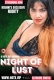 Night OF Lust 2024 HotX Short Film Download