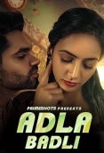 Adla Badli (2023) PrimeShots S01E02 Web Series Watch Online