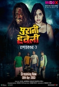 Purani Haveli (2023) MoodX S01E03 Web Series Watch Online