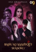 Bahu Ki Aashqui (2023) OX9 S01E03T04 Web Series Watch Online
