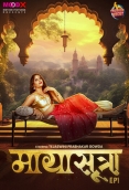 MayaSutra (2024) MoodX S01E01 Web Series Watch Online