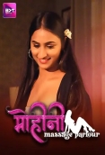 Mohini Massage Parlour (2024) S01E01T02 Battameez Hindi Web Series Download