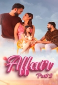 Affair (2024) WoW S01E03T04 Web Series Download