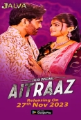 Aitraaz (2023) Jalva S01 Part 1 Web Series Download