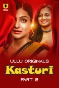 Kasturi 2024 S01 Part 2 Ullu Web Series Download
