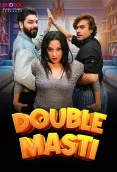 Double Masti 2024 Moodx S01E01 Web Series Download