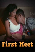 First Meet 2024 LavaOTT S01E02 Web Series Download