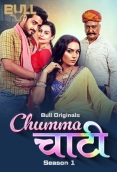 Chumma Chaati 2025 BullApp S01E01T02 Web Series Download