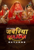Jabariya Dulhan Returns (2025) Ratri S01 E03-04 Web Series