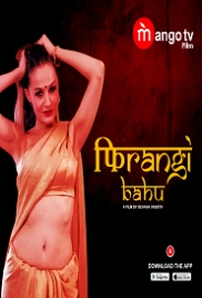 Firangi Bahu (2022) MangoTV S01E01 Web Series Watch Online (2023)