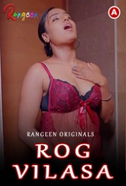 Rog Vilasa (2023) Rangeen S01E01 Web Series Watch Online (2023)