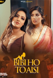 Biwi Ho To Aisi (2023) S01E01T04 Woow Web Series Watch Online (2023)