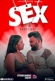 Sex Game (2023) S01E01 Fliz Web Series Watch Online (2024)