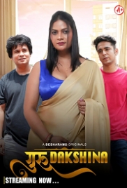 Guru Dakshina (2023) Besharams S01E01T04 Web Series Watch Online (2024)
