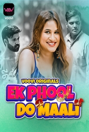 Ek Phool Do Maali (2023) Voovi S01 Part 1 Web Series Watch Online (2024)