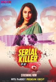 Serial Killer (2023) MoodX S01E02 Web Series Watch Online (2024)
