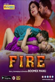 Fire (2024) BoomEX S01E02 Web Series Watch Online (2024)