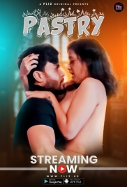 Pastry (2023) Fliz S01E02 Web Series Download (2024)