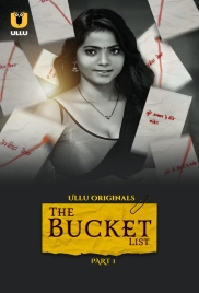 The Bucket List (2023) S01 Part 1 Ullu Web Series Download (2024)