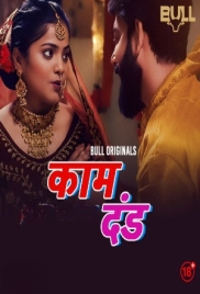 Kaam Dand (2024) BullApp S01E05T06 Web Series Download (2024)