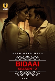 Bidaai (2023) Ullu S02 Part 1 Web Series Download (2024)