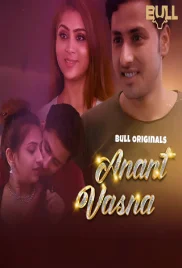 Anant Vasna 2024 BullApp S01E01T02 Web Series Download (2024)