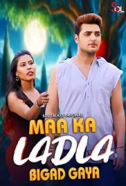 Maa Ka Ladla Bigad Gaya 2024 SolTalkies S01E01T02 Web Series Download (2024)