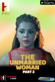 The Unmarried Women 2024 HuntCinema S01 Part 2 Web Series Download (2024)