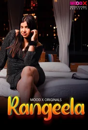 Rangeela 2024 MoodX S01E01 Web Series Download (2024)