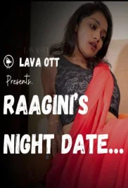 Raagini Night Date 2024 LavaOTT S01E01 Web Series Download (2024)