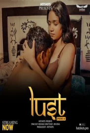 Lust 2024 HotShots S01E03 Web Series Download (2024)
