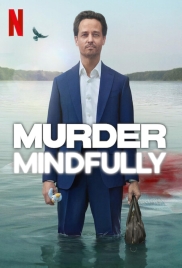 Murder Mindfully 2024 Hindi Dubbed S01 Web Series Download (2024)