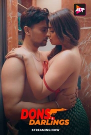 Dons & Darlings 2024 ALTT S01E04T06 Web Series Download (2025)