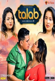 Talab 2025 Triflicks S01E04 Web Series Download (2025)