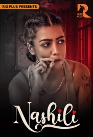 Nashili 2025 Rioplus S01E01T03 Web Series Download (2025)