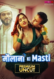 Maulana Ki Masti (2025) MoodX S01E01 Web Series (2025)