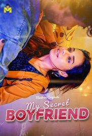 My Secret Boyfriend (2025) Mastram S01 E01-03 Web Series (2025)