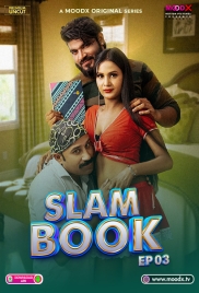 Slam Book (2025) Moodx S01 E03 Web Series (2025)